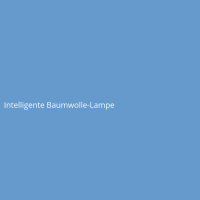 Intelligente Baumwolle-Lampe