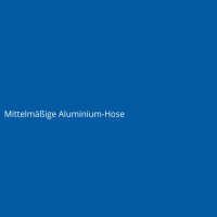 Mittelmäßige Aluminium-Hose